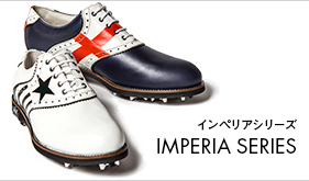 IMPERIA SERIES インペリアシリーズ