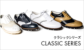 CLASSIC SERIES クラシックシリーズ